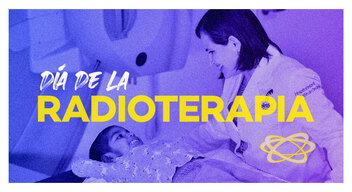 Imagen de fotografia en sala de radioterapia con paciente y doctora y encima el texto Dia de la Radioterapia
