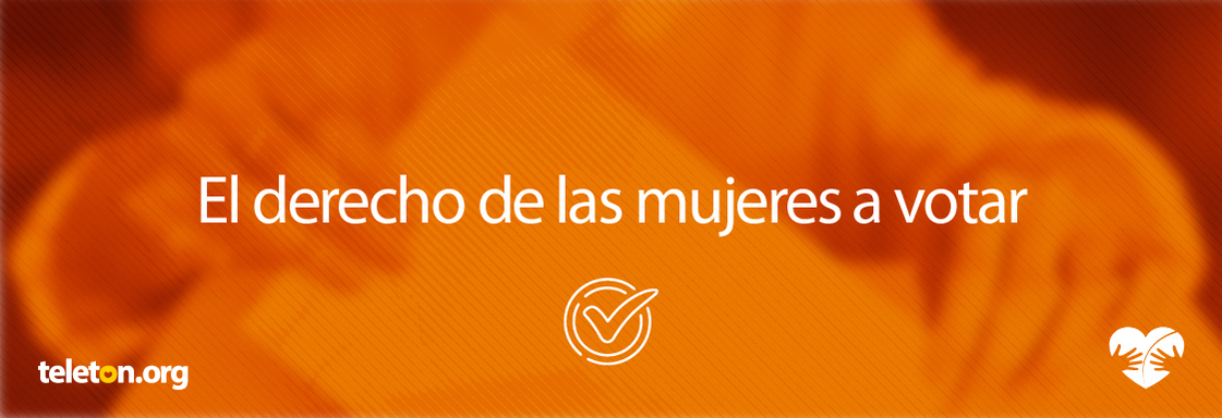 Imagen con foto de una niña con una boleta en sus manos y el texto El derecho de las mujeres a votar