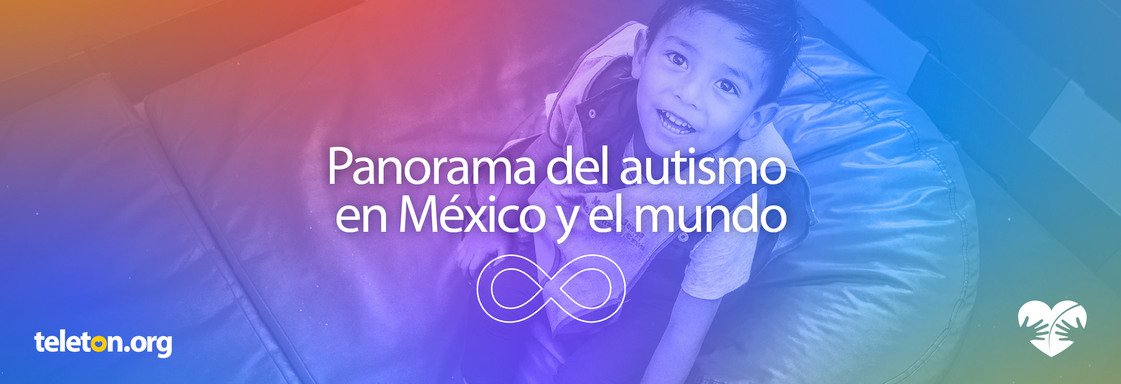 Imagen de foto de un niño sonriendo con filtro de colores y encima el texto que dice Panorama del autismo en México y el mundo
