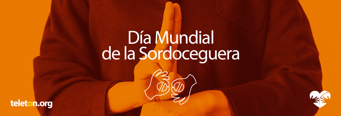 Imagen de una persona haciendo una seña de la lengua de señas mexicana y encima el texto Día Mundial de la Sordoceguera